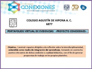 COLEGIO AGUSTN DE HIPONA A C 6877 PORTAFOLIOS