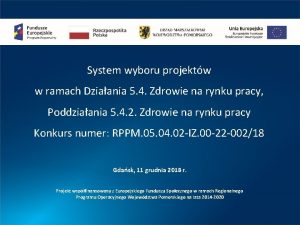 System wyboru projektw w ramach Dziaania 5 4