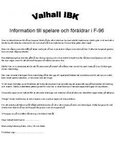 Information till spelare och frldrar i F96 Som