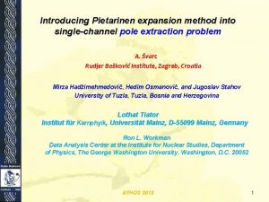 Introducing Pietarinen expansion method into singlechannel pole extraction