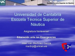 Universidad de Cantabria Escuela Tcnica Superior de Nutica