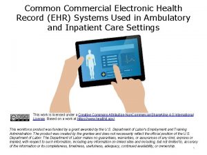 Common Commercial Electronic Health Record EHR Systems Used