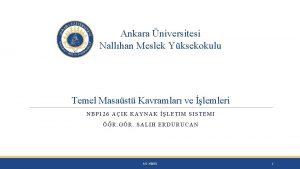 Ankara niversitesi Nallhan Meslek Yksekokulu Temel Masast Kavramlar