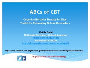ABCs of CBT Cognitive Behavior Therapy for Kids