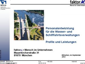 Personalentwicklung fr die Wasser und Schifffahrtsverwaltungen faktor M