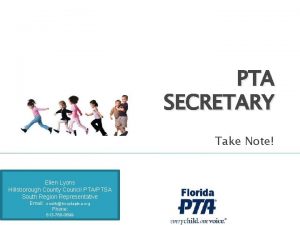 PTA SECRETARY Take Note Ellen Lyons Hillsborough County