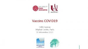 Vaccins COVID 19 Odile Launay Hpital Cochin Paris