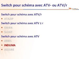 Switch pour schma avec ATV ou ATVr Switch