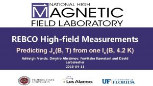 REBCO Highfield Measurements Predicting JcB T from one