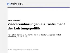 Nick Kratzer Zielvereinbarungen als Instrument der Leistungspolitik Referat