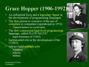 Grace Hopper 1906 1992 An influential force and