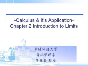 Calculus Its Application Chapter 2 Introduction to Limits