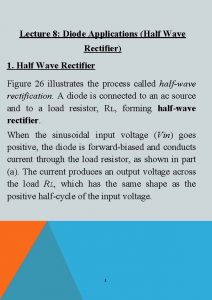 Lecture 8 Diode Applications Half Wave Rectifier 1