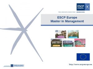 ESCP Europe Master in Management http www escpeurope