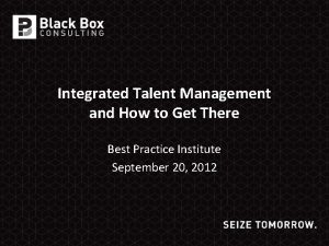 Integrated Talent Management and How to Get There
