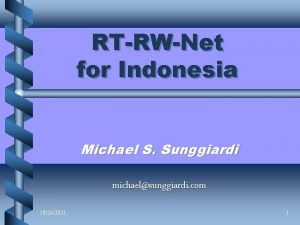 RTRWNet for Indonesia Michael S Sunggiardi michaelsunggiardi com