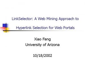 Link Selector A Web Mining Approach to Hyperlink