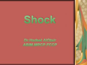 Shock Dr Hadeel Al Otair ABIM MRCP FCCP