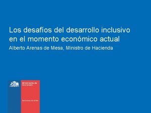 Los desafos del desarrollo inclusivo en el momento