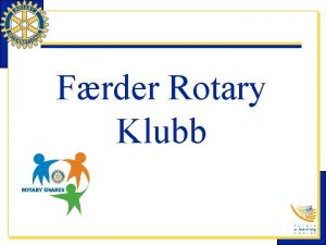 Frder Rotary Klubb Frder Rotary LEDERPLAN CLP 2007200
