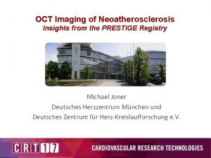 OCT Imaging of Neoatherosclerosis Insights from the PRESTIGE
