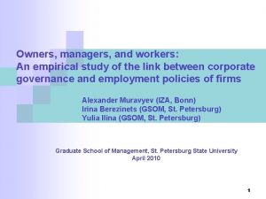 Owners managers and workers An empirical study of