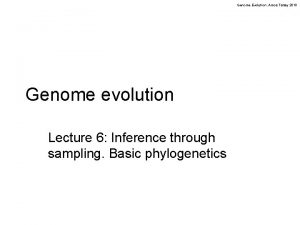Genome Evolution Amos Tanay 2010 Genome evolution Lecture