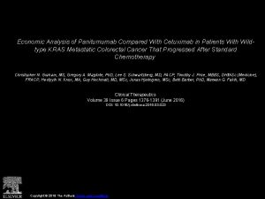 Economic Analysis of Panitumumab Compared With Cetuximab in