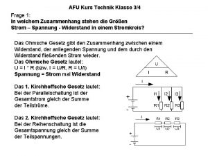 AFU Kurs Technik Klasse 34 Frage 1 In