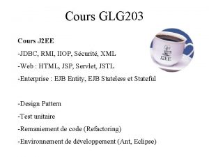 Cours GLG 203 Cours J 2 EE JDBC