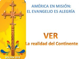 AMRICA EN MISIN EL EVANGELIO ES ALEGRA Un