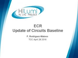 ECR Update of Circuits Baseline F RodriguezMateos TCC