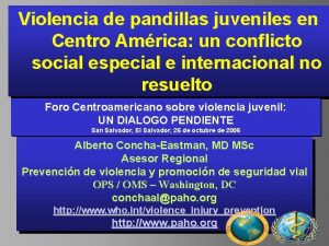 Violencia de pandillas juveniles en Centro Amrica un