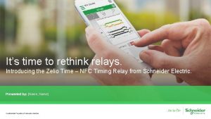Its time to rethink relays Introducing the Zelio