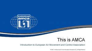 This is AMCA Introduction to European Air Movement