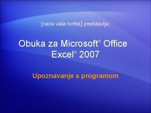 naziv vae tvrtke predstavlja Obuka za Microsoft Office