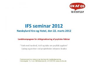IFS seminar 2012 Nsbylund Kro og Hotel den