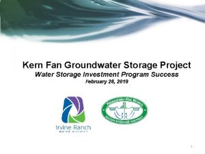 Kern Fan Groundwater Storage Project Water Storage Investment