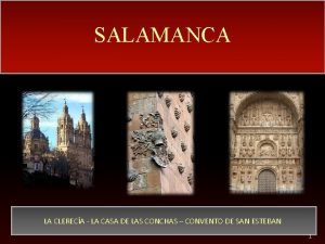 SALAMANCA LA CLERECA LA CASA DE LAS CONCHAS
