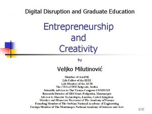 Digital Disruption and Graduate Education Entrepreneurship and Creativity