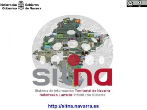 1 Sistema de Informacin Territorial de Navarra Nafarroako