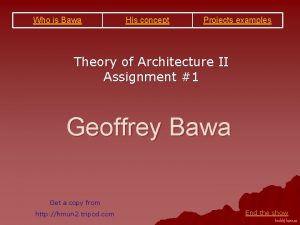 Who is Bawa His concept Projects examples Theory