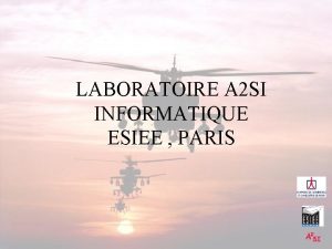LABORATOIRE A 2 SI INFORMATIQUE ESIEE PARIS PROJET