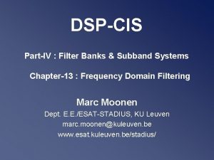 DSPCIS PartIV Filter Banks Subband Systems Chapter13 Frequency