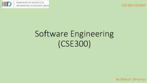 CSE 300 2014 MS Software Engineering CSE 300