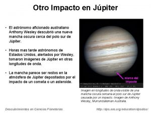 Otro Impacto en Jpiter El astrnomo aficionado australiano