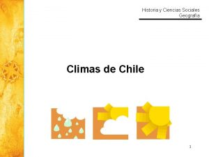 Historia y Ciencias Sociales Geografa Climas de Chile