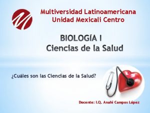 Multiversidad Latinoamericana Unidad Mexicali Centro Cules son las