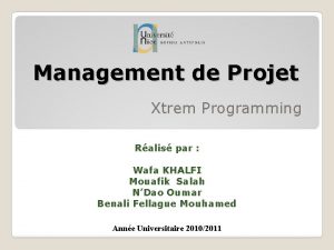 Management de Projet Xtrem Programming Ralis par Wafa