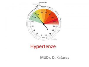 Hypertenze MUDr D Kaaras Jak funguje krevn obh